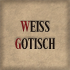 Font Weiss Gotisch